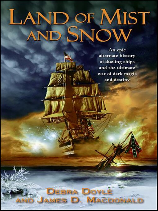Title details for Land of Mist and Snow by Debra Doyle - Available
